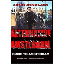 JOHN SINCLAIR Guide To Amsterdam
