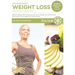 Miriam E. Nelson Ph. D: Strong Women - Weight Loss
