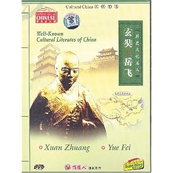 Well-known Cultural Literates of China: Xuanzang / Yue Fei