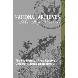 The Big Picture - Army Reserve Officers' Training Corps (ROTC)