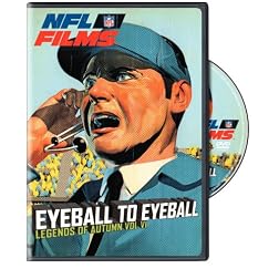 NFL Films: Legends of Autumn, Vol. VI - Eyeball to Eyeball