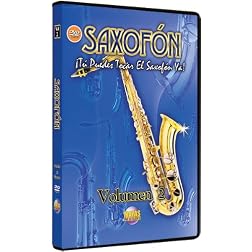 Saxofon 2: Spanish Only You Can Play Saxophone Now