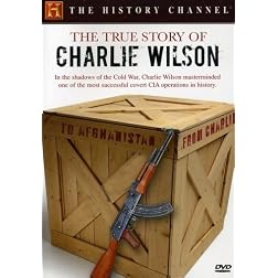 The True Story of Charlie Wilson (History Channel)