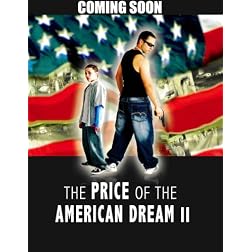 Price of The American Dream 2