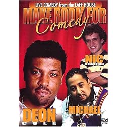 Make Room For Comedy: Deon Cole, Michael Shawn & Nic Novicki