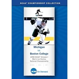 1998 NCAA Division I Men's Ice Hockey National Championship - Michigan vs. Boston College