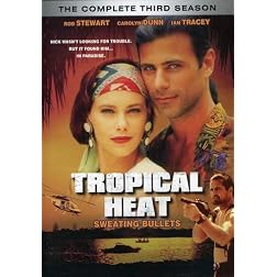 Tropical Heat: Sweating Bullets Third Season