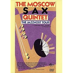 The Moscow Sax Quintet: The Jazznost Tour