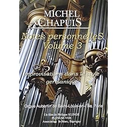 Michael Chapuis: Personal Notes 3