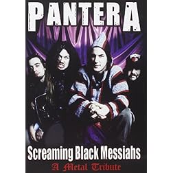 Pantera- Screaming Black Messiahs Unauthorized