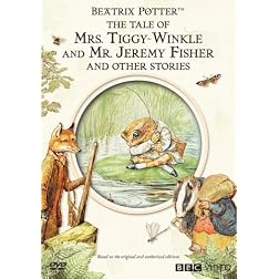 The Tale of Mrs. Tiggy-Winkle and Mr. Jeremy Fisher and Other Stories