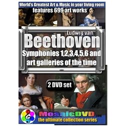 Classical Art Galleries and Beethoven Symphonies 1,2,3,4,5,6 MosaicDVD 2008