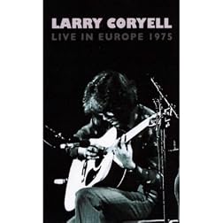 Larry Coryell: Live in Europe 1975 [Region 2]