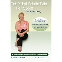Get Rid of Sciatic Pain For Good!