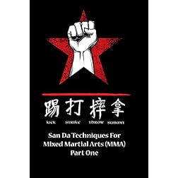 San Da for Mixed Martial Arts Part One