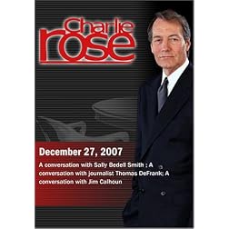 Charlie Rose (December 27, 2007)