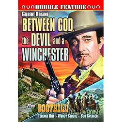 Between God, Devil and a Winchester/Boothill