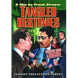 Tangled Destinies