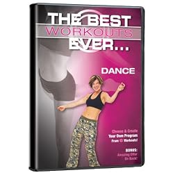 The Best Workouts Ever... Dance