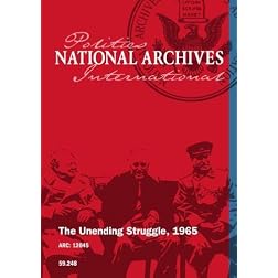 THE UNENDING STRUGGLE, 1965