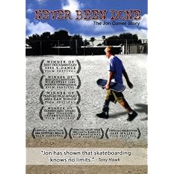 Never Been Done (The Jon Comer Story)