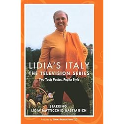 Lidia's Italy - TWO TASTY PASTAS, PUGLIA STYLE