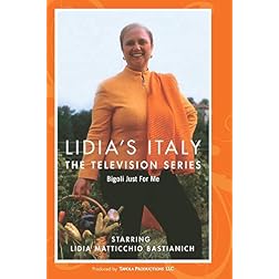 Lidia's Italy - BIGOLI JUST FOR ME