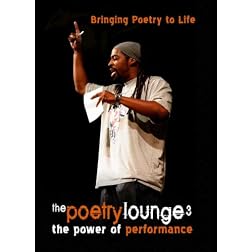 The Poetry Lounge 3: The Power of Performance