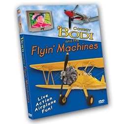 Cowboy Bodi and the Flyin' Machines