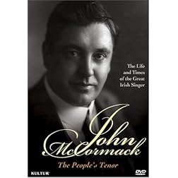 John McCormack: The People's Tenor
