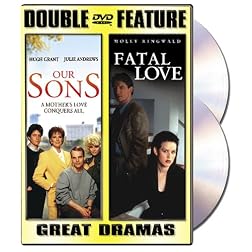 Our Sons/Fatal Love