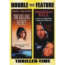 Freshman Fall/Killing Secret