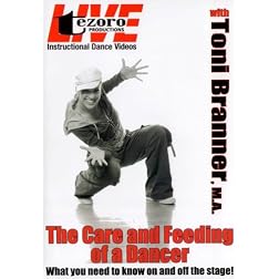 Live at The Broadway Dance Center: The Care and Feeding of A Dancer with Toni Branner, M.A.