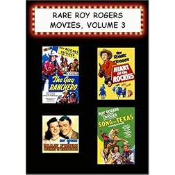 Rare Roy Rogers Movies, Vol. 3(Gay Ranchero, Heart of the Rockies, Man From Cheyenne, Song of Texas)