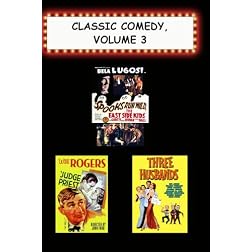 Classic Comedy, Volume 3 (Judge Priest, Spooks Run Wild, Three Husbands)