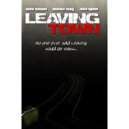 Leaving Town