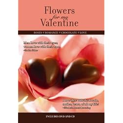 Flowers for My Valentine-Flowers Chocolate & Love