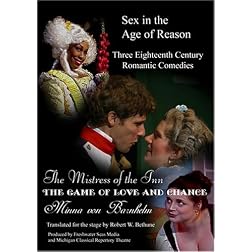Sex In The Age Of Reason: Three 18th Century Romantic Comedies