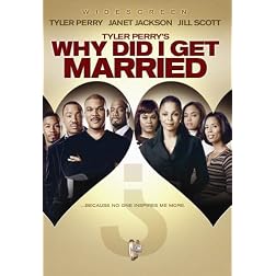 Tyler Perry's Why Did I Get Married? (Widescreen Edition)