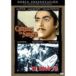 Caminos de Sangre/Tu Solo Tu
