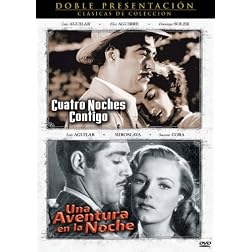 Cuatro Noches Contigo/Una Aventura en La Noche