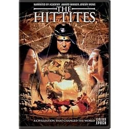 The Hittites: A Civilization That Changed the World