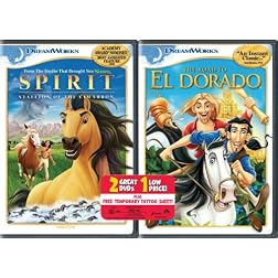 Spirit: Stallion of the Cimarron/The Road to el Dorado