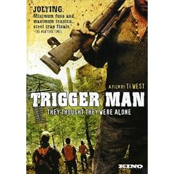 Trigger Man (2007)