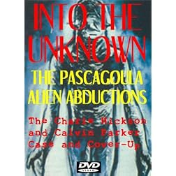 Into The Unknown: The Pascagoula Alien Abductions