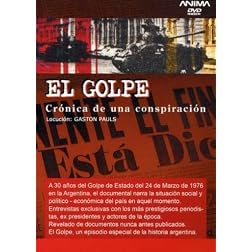 El Golpe (Cronica De Una Conspiracion)