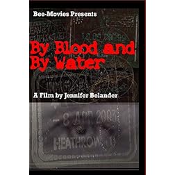 By Blood and By Water