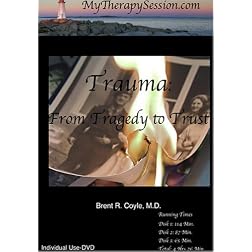 Trauma-From Tragedy to Trust-Individual Use DVD Copy*