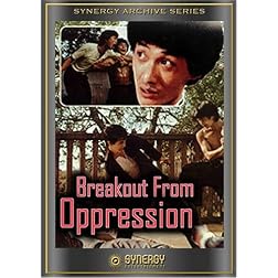 Breakout From Oppression / Deadly Strike