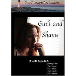 Resolving Guilt and Shame-Restoring Innocence-Individual Use DVD Copy*
